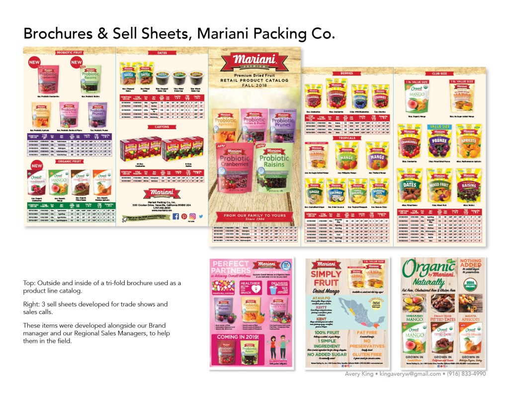 Top: Outside and inside of a tri-fold brochure used as a product line catalog. Right: 3 sell sheets developed for trade shows and sales calls. These items were developed alongside our Brand manager and our Regional Sales Managers, to help them in the field.